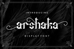 Arshaka: A Versatile Blackletter Font for Crafters