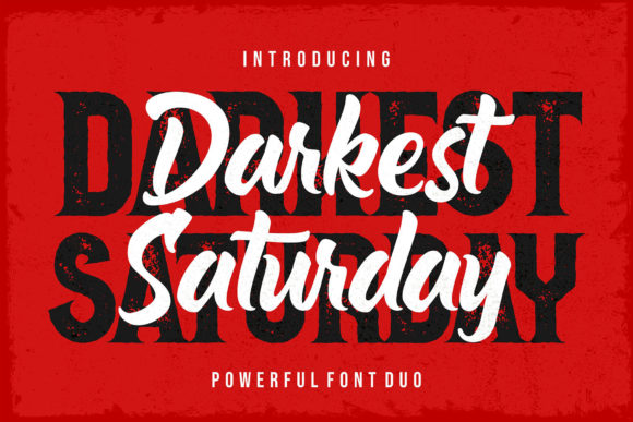 Enhance Your Campaigns with Darkest Saturday Duo Font