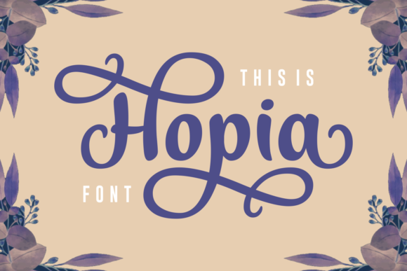 Hopia: A Luxurious Calligraphy Font for Makers